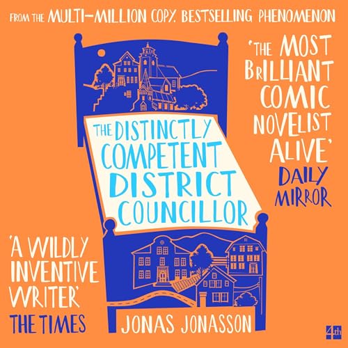 Cover of The Distinctly Competent District Councillor