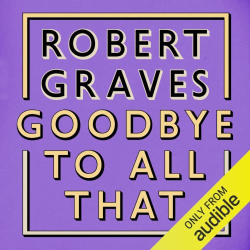 Cover of Goodbye to All That