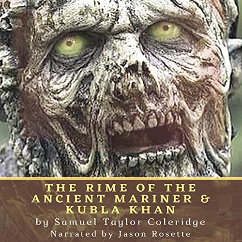 Cover of The Rime of the Ancient Mariner and Kubla Khan