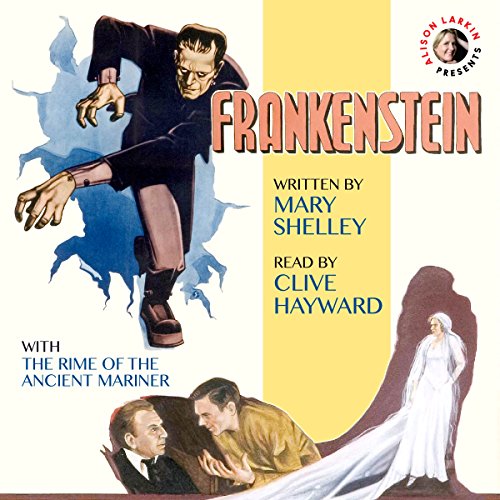 Cover of Frankenstein & The Rime of the Ancient Mariner