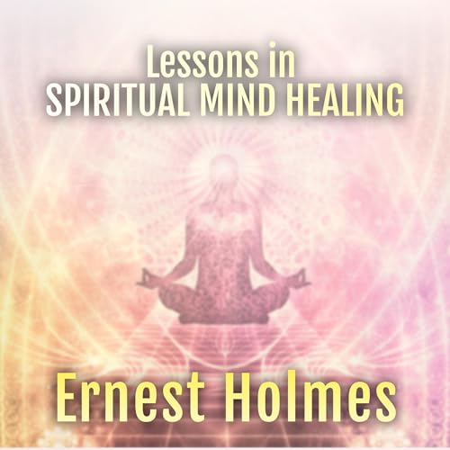 Cover of Lessons in Spiritual Mind Healing