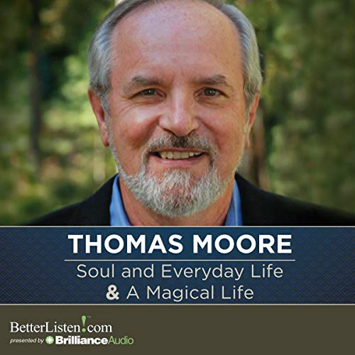Cover of Soul and Everyday Life and A Magical Life
