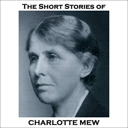 Cover of The Short Stories of Charlotte Mew