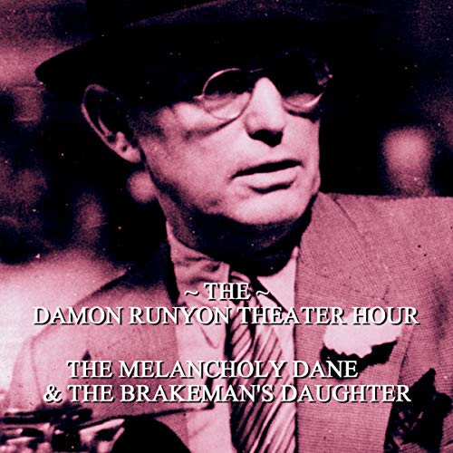 Cover of The Melancholy Dane & The Brakeman's Daughter