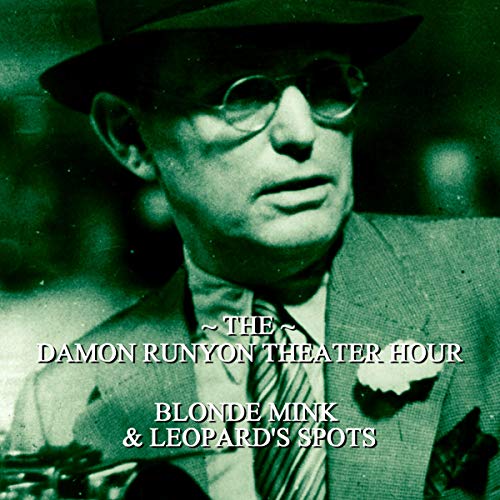 Cover of Blonde Mink & Leopards Spots