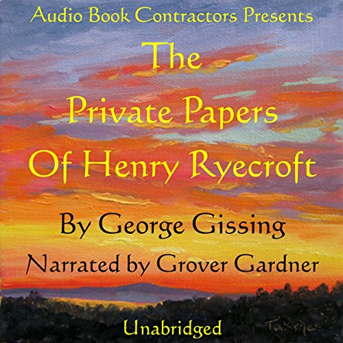 Cover of The Private Papers of Henry Ryecroft