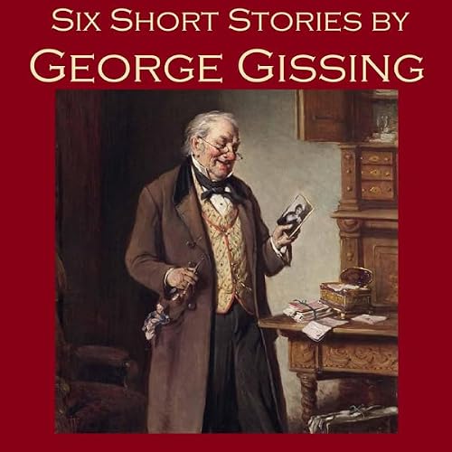 Cover of Six Short Stories by George Gissing
