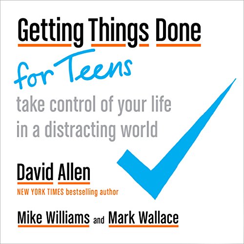 Cover of Getting Things Done for Teens