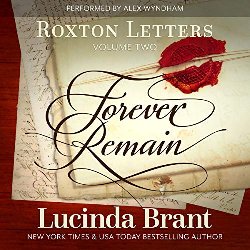 Cover of Forever Remain: Roxton Letters Volume Two