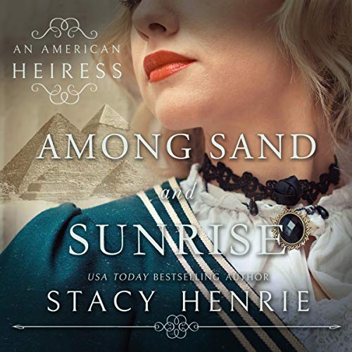Cover of Among Sand and Sunrise
