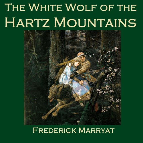 Cover of The White Wolf of the Hartz Mountains