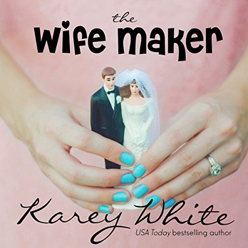 Cover of The Wife Maker: The Husband Maker, Book 3
