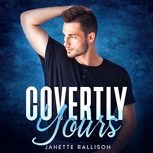 Cover of Covertly Yours