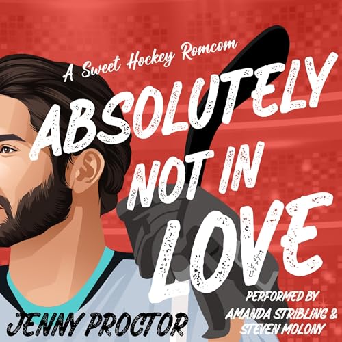 Cover of Absolutely Not in Love