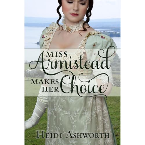 Cover of Miss Armistead Makes Her Choice