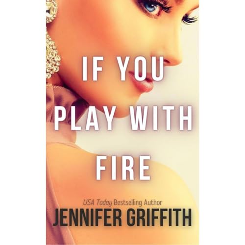 Cover of If You Play with Fire