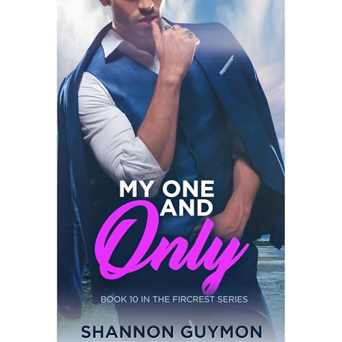 Cover of My One and Only: A Small Town Romance