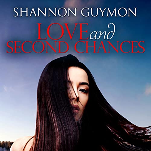 Cover of Love and Second Chances