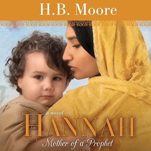 Cover of Hannah: Mother of a Prophet