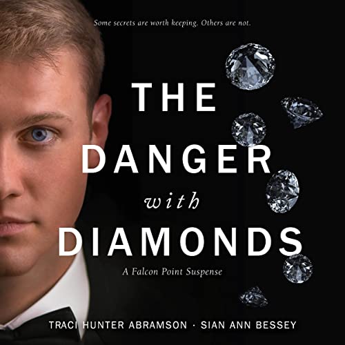 Cover of The Danger with Diamonds