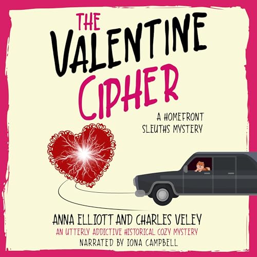 Cover of The Valentine Cipher: A Homefront Sleuths Mystery