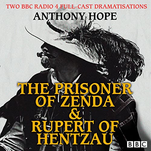 Cover of The Prisoner of Zenda & Rupert of Hentzau