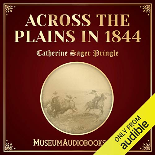 Cover of Across the Plains in 1844