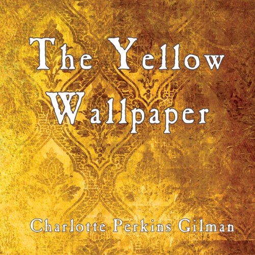 Cover of The Yellow Wallpaper
