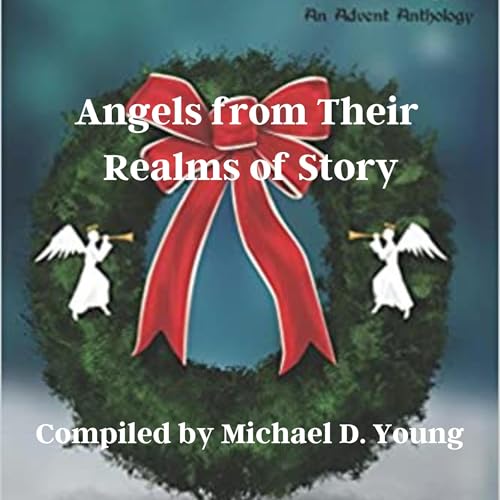 Cover of Angels from Their Realms of Story