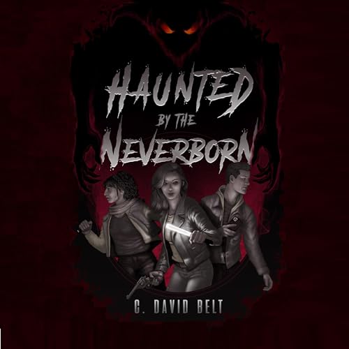 Cover of Haunted by the Neverborn