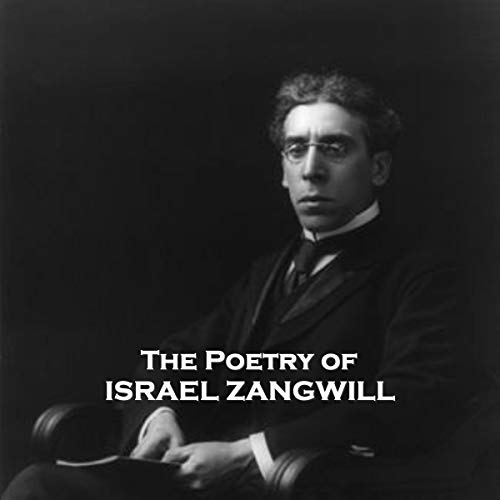 Cover of The Poetry of Israel Zangwill