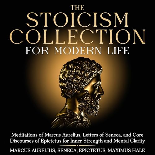 Cover of The Stoicism Collection for Modern Life
