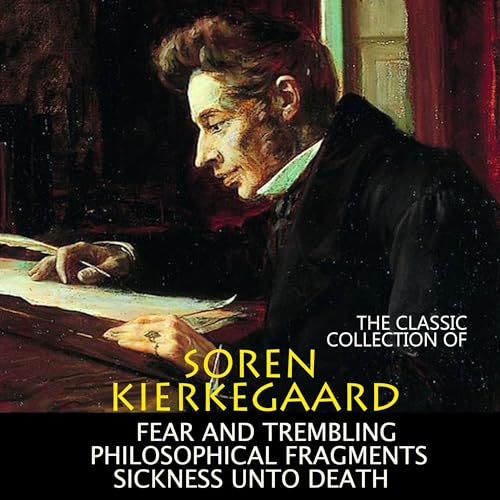 Cover of The Classic Collection of Soren Kierkegaard