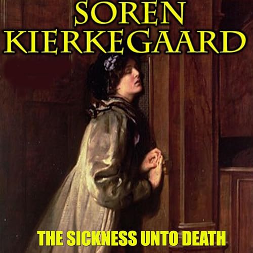 Cover of The Sickness Unto Death