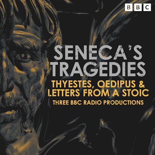 Cover of Seneca’s Tragedies: Thyestes & Oedipus