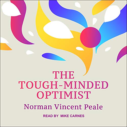 Cover of The Tough-Minded Optimist