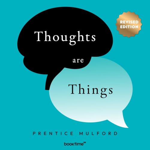 Cover of Thoughts Are Things (Adapted for Modern Readers)