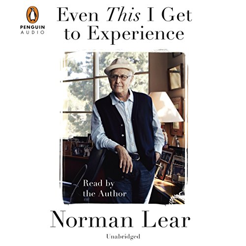 Cover of Even This I Get to Experience