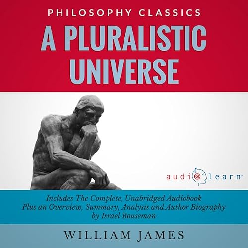 Cover of Summary of A Pluralistic Universe by William James