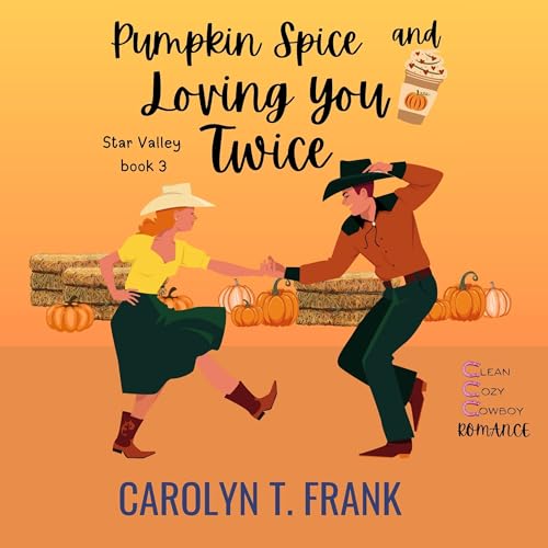 Cover of Pumpkin Spice and Loving You Twice