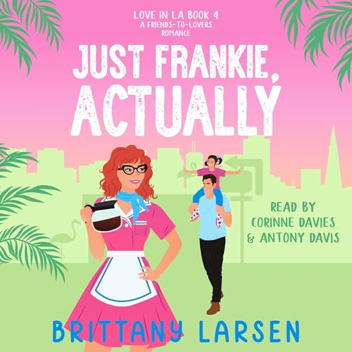 Cover of Just Frankie, Actually
