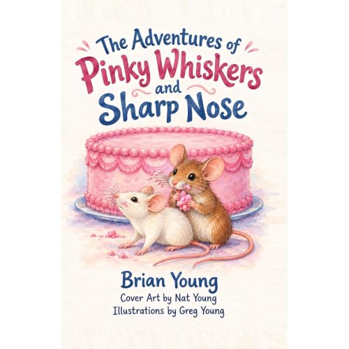 Cover of The Adventures of Pinky Whiskers and Sharp Nose