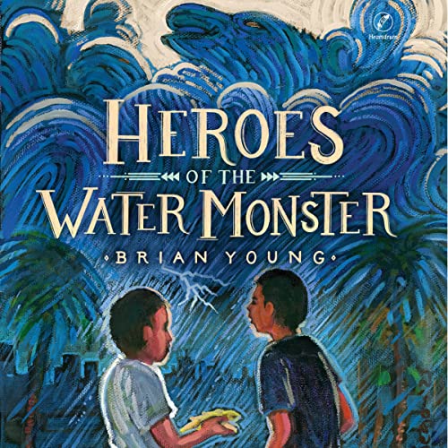 Cover of Heroes of the Water Monster