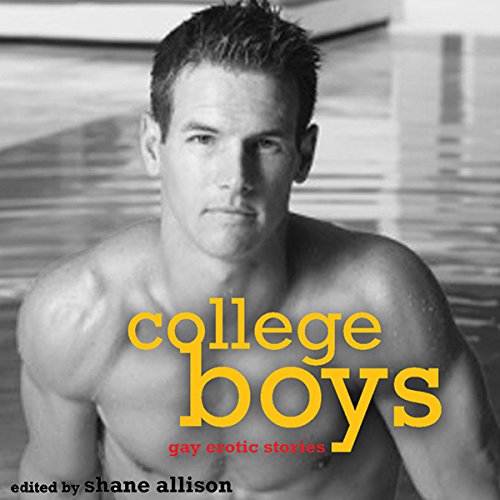 Cover of College Boys: Gay Erotic Stories