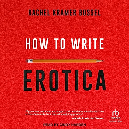 Cover of How to Write Erotica