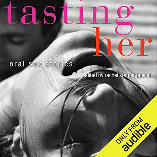 Cover of Tasting Her: Oral Sex Stories