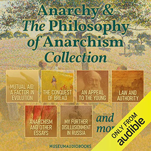 Cover of Anarchy & the Philosophy of Anarchism Collection