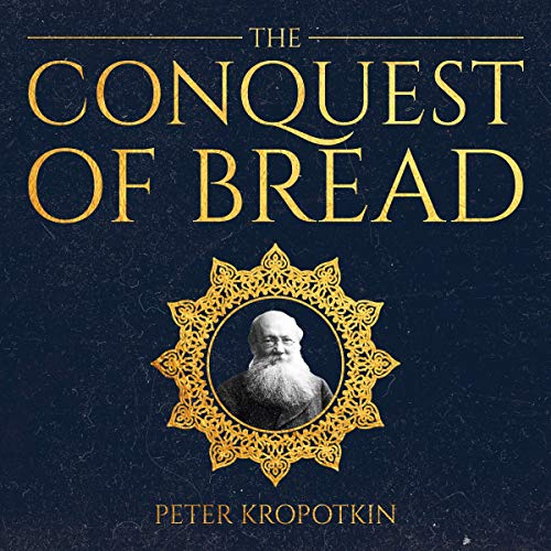 Cover of The Conquest of Bread