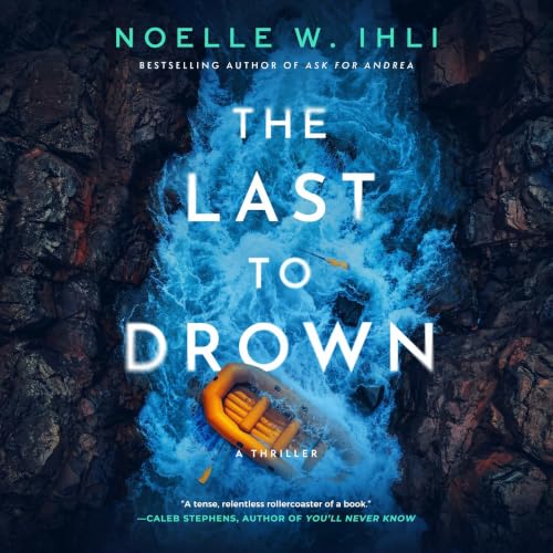 Cover of The Last to Drown: A Thriller