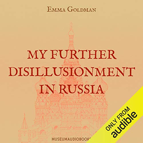 Cover of My Further Disillusionment in Russia
